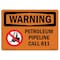 Signmission OSHA WARNING Sign, Petroleum Pipeline Call 811, 24in X 18in Rigid Plastic, 18" W, 24" L, Landscape OS-WS-P-1824-L-12304 - alternate 1